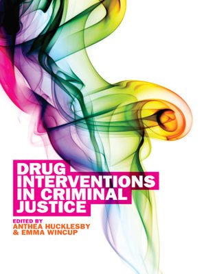 cover image of Drug Interventions In Criminal Justice